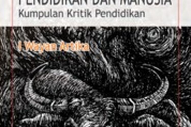Photo Buku Pendidikan dan Manusia: Kumpulan Kritik Pendidikan on Gramedia.com
