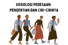 Sosiologi Pedesaan: Pengertian dan Ciri-cirinya