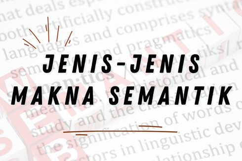 Jenis-jenis Makna dalam Semantik