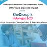 SheDisrupts Indonesia 2021, Dukung Perempuan Berdaya dalam Bisnis Startup