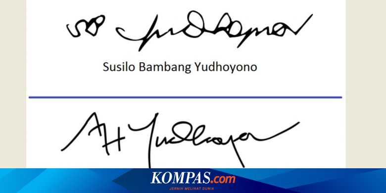 Di Balik Kemiripan Tanda Tangan Agus Yudhoyono Dan Sby Halaman All Kompas Com