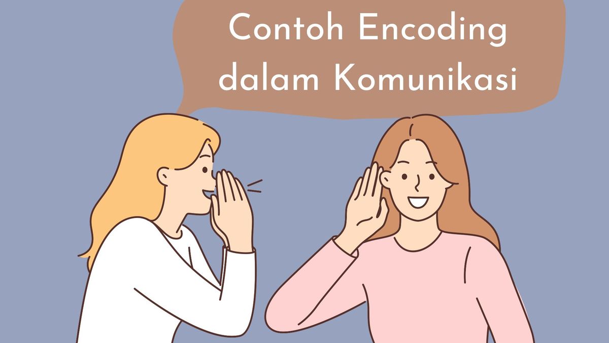 Contoh Encoding Dan Decoding Contoh Encoding dalam Komunikasi