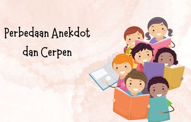 Perbedaan antara anekdot dengan cerpen terletak pada pengertian, bentuk, dan tujuannya.