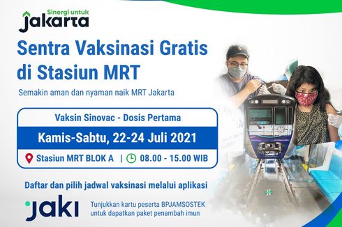 Sentra Vaksinasi Gratis MRT Jakarta Tahap 3 Dibuka, Cek Syaratnya