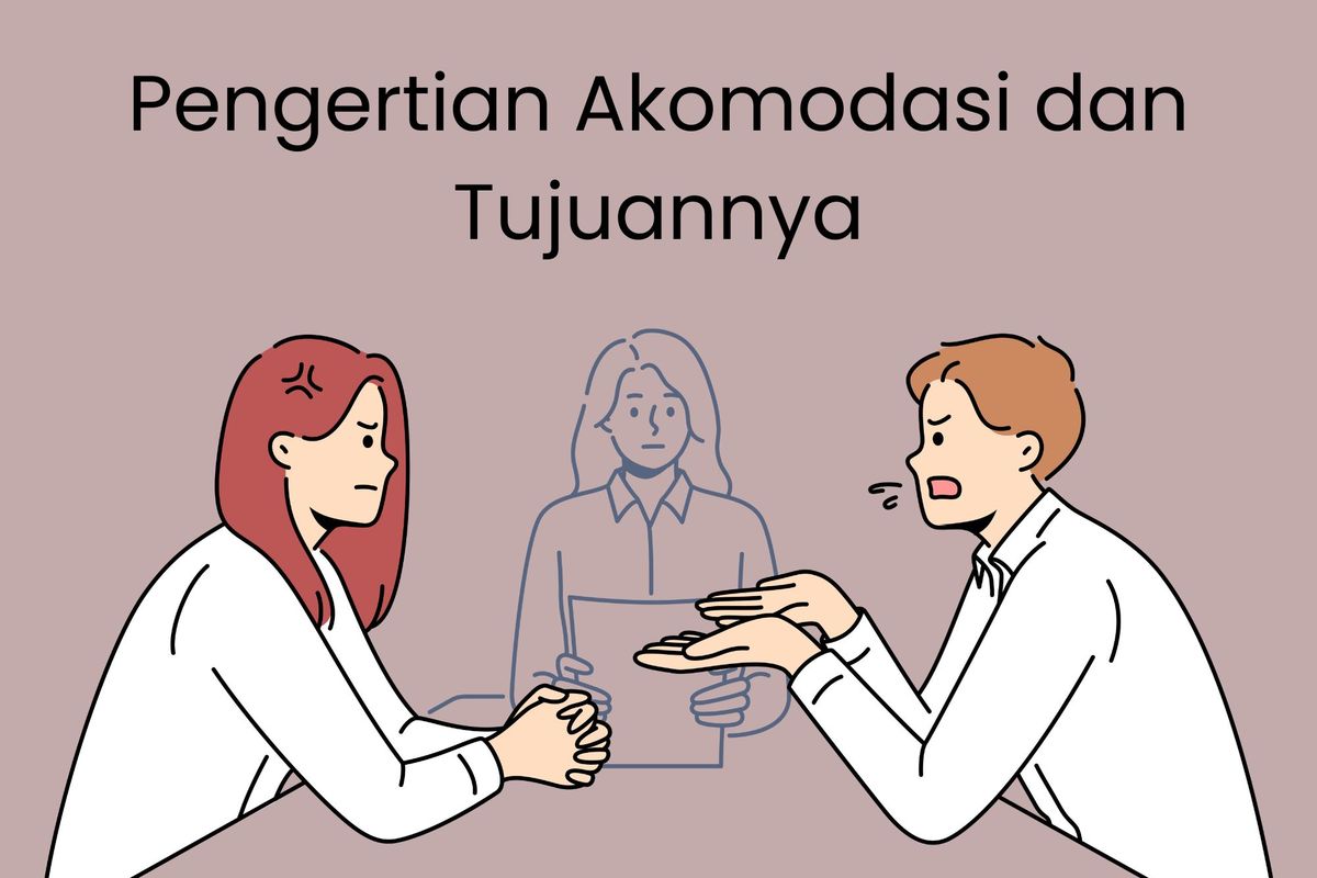 Pengertian Akomodasi Dan Tujuannya