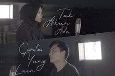 Lirik dan Chord Lagu Tak 'Kan Ada Cinta yang Lain Versi Alya Zurayya dan Gilang Samsoe