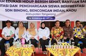 4 SD Negeri di Kabupaten Tangerang Dapat Edukasi Hidup Bersih dan Sehat
