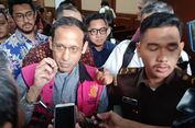 Nadiem Makarim akan Penuhi Kelengkapan Dokumen Demi Pengalihan Penahanan