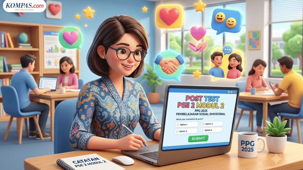 Kunci Jawaban Post Test PSE 2 Modul 2 Pembelajaran Sosial Emosional PPG 2025