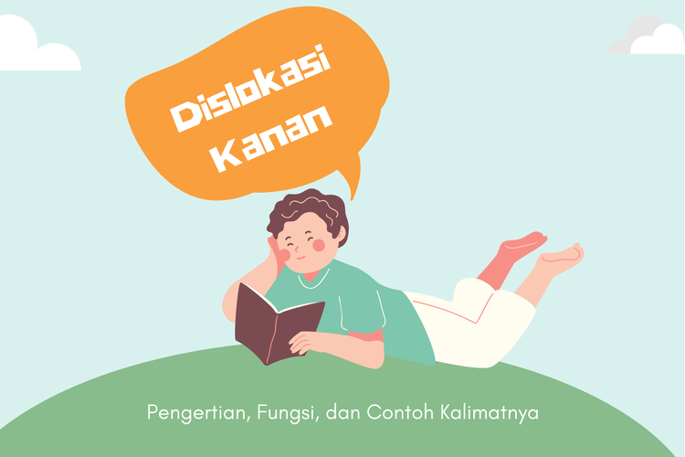 Ilustrasi pengertian dislokasi kanan pada bahasa Indonesia