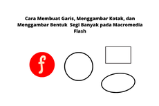 Cara Membuat Garis, Menggambar Kotak, dan Menggambar Bentuk  Segi Banyak pada Macromedia Flash