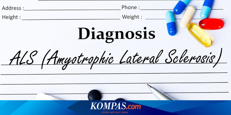 Penyakit Amyotrophic Lateral Sclerosis (ALS) - Gejala, Penyebab