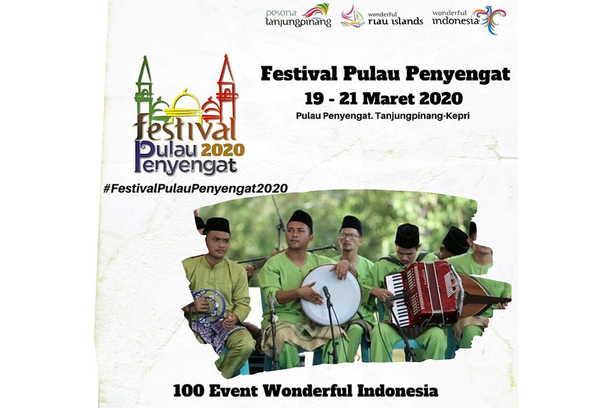 Festival Pulau Penyengat 2020 di Tanjungpinang Kepulauan Riau (Kepri), akan digelar Kamis (19/3/2020) hingga Sabtu (21/3/2020).