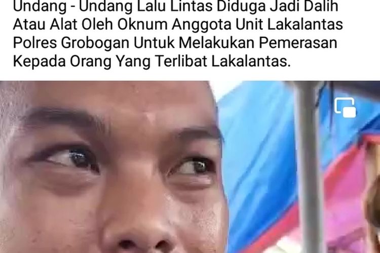 Sebuah video yang mendokumentasikan pengakuan seorang sopir yang diduga dimintai uang Rp 24 juta oleh oknum Satlantas Polres Grobogan untuk menebus barangbukti kecelakaan mikrobus Isuzu Elf viral di media sosial baru-baru ini.