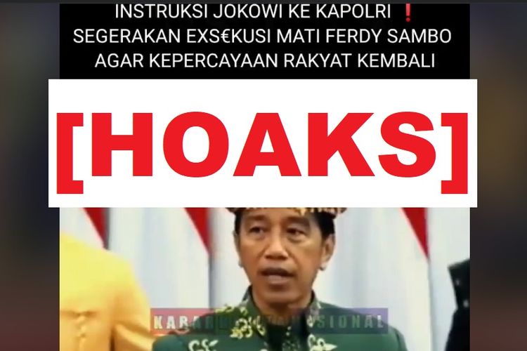 Hoaks, Jokowi perintahkan Kapolri eksekusi mati Ferdy Sambo