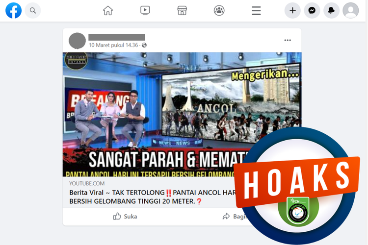 Tangkapan layar unggahan dengan narasi hoaks di sebuah akun Facebook, berisi kabar gelombang setinggi 20 meter menyapu Pantai Ancol pada 10 Maret 2023.