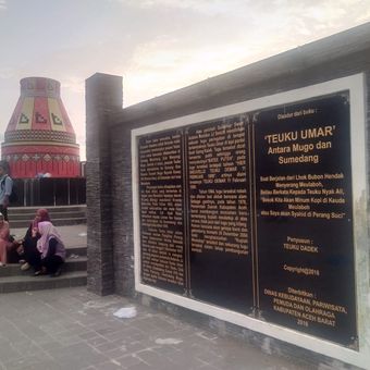 Tugu Teuku Umar  Desa Pasie Ujong Kalak, Kecamatan Johan Pahlawan, Kabupaten Aceh Barat, Jumat (15/11/2019). 