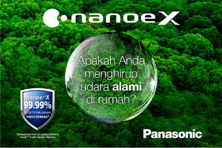 AC Panasonic didukung teknologi nanoe? X yang dapat melawan virus corona hingga 99,99 persen. 