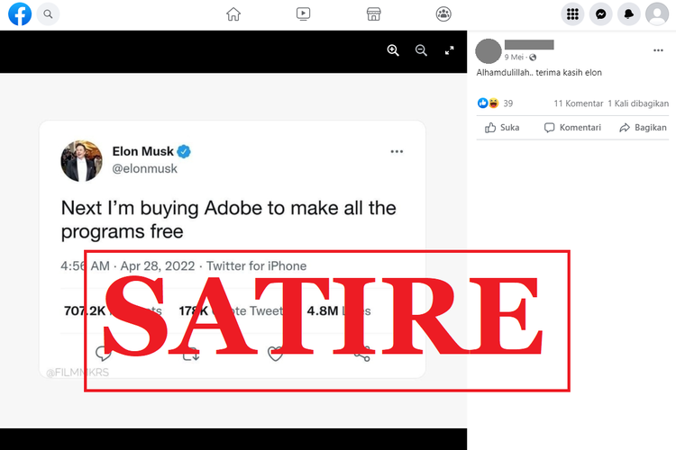 Tangkapan layar unggahan dengan narasi satire di sebuah akun Facebook, Senin (9/5/2022), soal twit Elon Musk yang menyebut akan membeli Adobe lalu membuat progamnya gratis.
