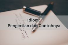 Idiom: Pengertian dan Contohnya