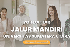 Ini 5 Jalur Mandiri USU 2023 dan Daya Tampungnya