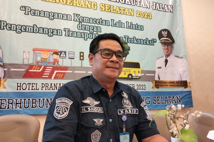 Kepala Bidang Lalu Lintas Dinas Perhubungan Kota Tangerang Selatan H Saidun.