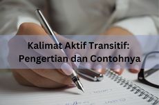 Kalimat Aktif Transitif: Pengertian dan Contohnya