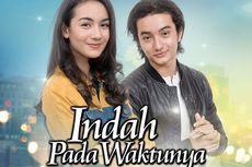 Sinopsis Sinetron Indah pada Waktunya, Tayang Perdana Hari ini di SCTV