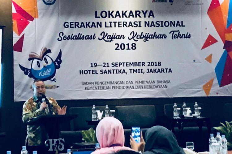 Lokakarya Gerakan Literasi Nasional (GLN) terkait Sosialisasi Kebijakan Teknis 2018, 19-21 September 2018 di Jakarta. 