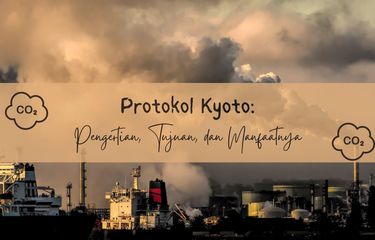 Protokol Kyoto adalah kesepakatan internasional di antara negara industri dan maju untuk mengurangi kadar karbon dioksida (CO2) serta emisi Gas Rumah Kaca (GRK).