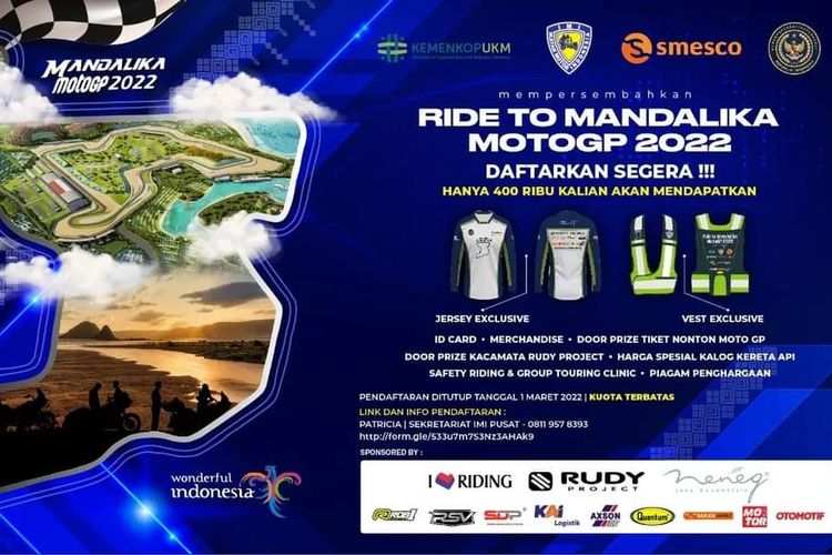 Untuk menyukseskan acara Kemenparekraf berkolaborasi dengan IMI membuat Touring to MotoGP 2022.