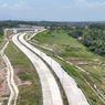 15 Proyek PSN Jalan Tol Tahap Konstruksi, Ekonomi Kawasan Siap Melesat