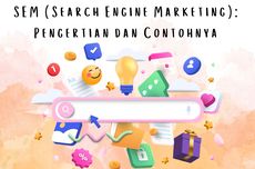SEM (Search Engine Marketing): Pengertian dan Contohnya