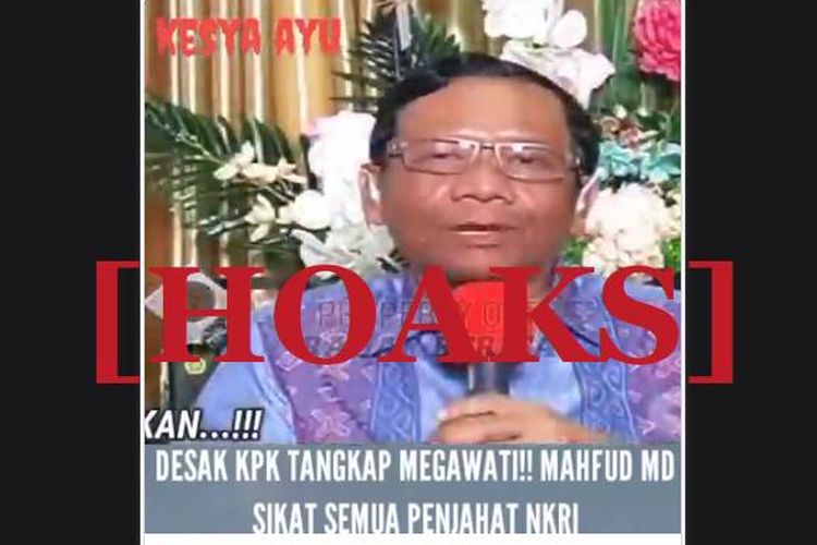 Hoaks Mahfud MD desak KPK tangkap Megawati