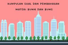 Kumpulan Soal dan Pembahasan Materi BUMN dan BUMS