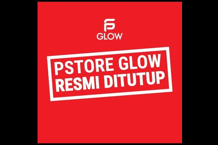 Kamis (21/7/2022) lalu secara mendadak merek kosmetik milik YouTuber Putra Siregar, PStore Glow mengumumkan tutup.