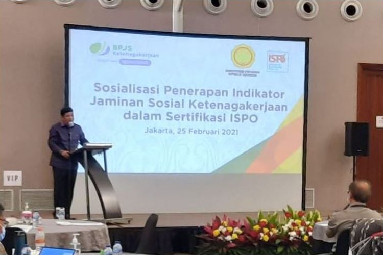 (Indikator Jaminan Sosial Ketenagakerjaan yang kini diatur dalam sertifikat pembangunan kelapa sawit berkelanjutan (Indonesian Sustainable Palm Oil/ISPO), Kamis (25/2/2021) / DOK. Humas BP Jamsostek.