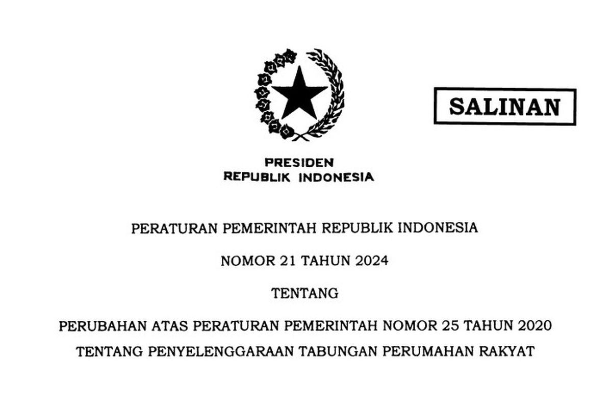 Tangkapan layar PP Nomor 21 Tahun 2024 tentang Perubahan Atas PP Nomor 25 Tahun 2020 tentang Penyelenggaraan Tabungan Perumahan Rakyat.