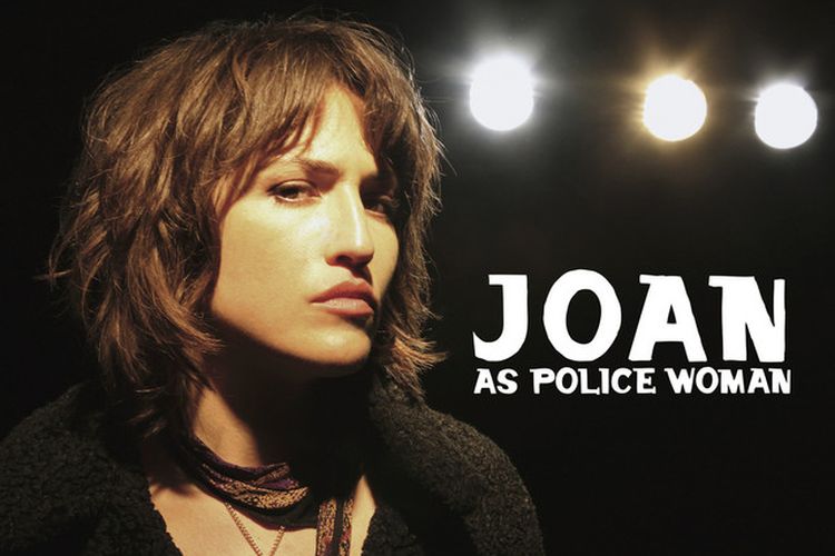 Penyanyi Joan As Police Woman