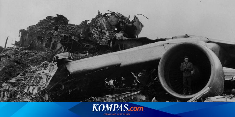 Hari Ini dalam Sejarah: Kecelakaan Pesawat Paling Mematikan, 583 Orang Tewas