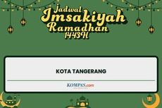 Jadwal Imsakiyah dan Shalat di Kota Tangerang, Selasa 5 April 2022