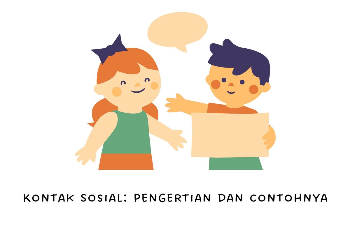 Kontak Sosial Pengertian Dan Contohnya