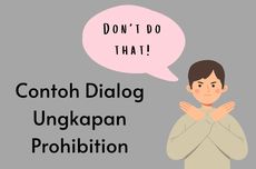 Contoh Dialog Ungkapan Prohibition