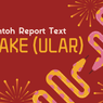 Contoh Report Text tentang Snake (Ular) dan Terjemahannya