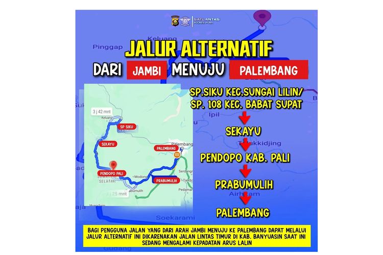 Informasi jalur alternatif dari arah Jambi menuju Palembang
