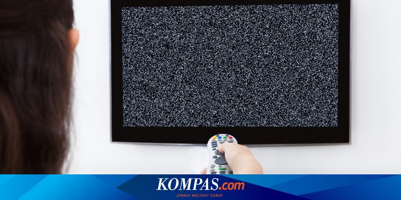 Siaran Tv Analog Di Indonesia Dimatikan November 22 Halaman All Kompas Com