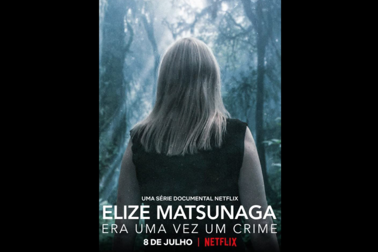 Poster serial dokumenter Elize Matsunaga: Once Upon a Crime. 