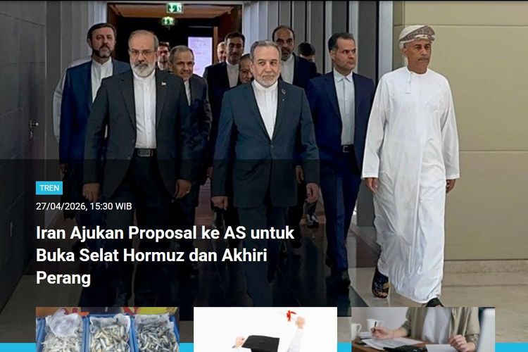 [POPULER TREN] Iran Ajukan Proposal ke AS untuk Buka Selat Hormuz | Wilayah Hujan Lebat 27-28 April 2026