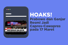 INFOGRAFIK: Hoaks! Prabowo dan Ganjar Resmi Jadi Capres-Cawapres pada 17 Maret