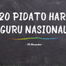 20 Contoh Pidato Hari Guru Nasional 2025 yang Menyentuh dan Siap Pakai